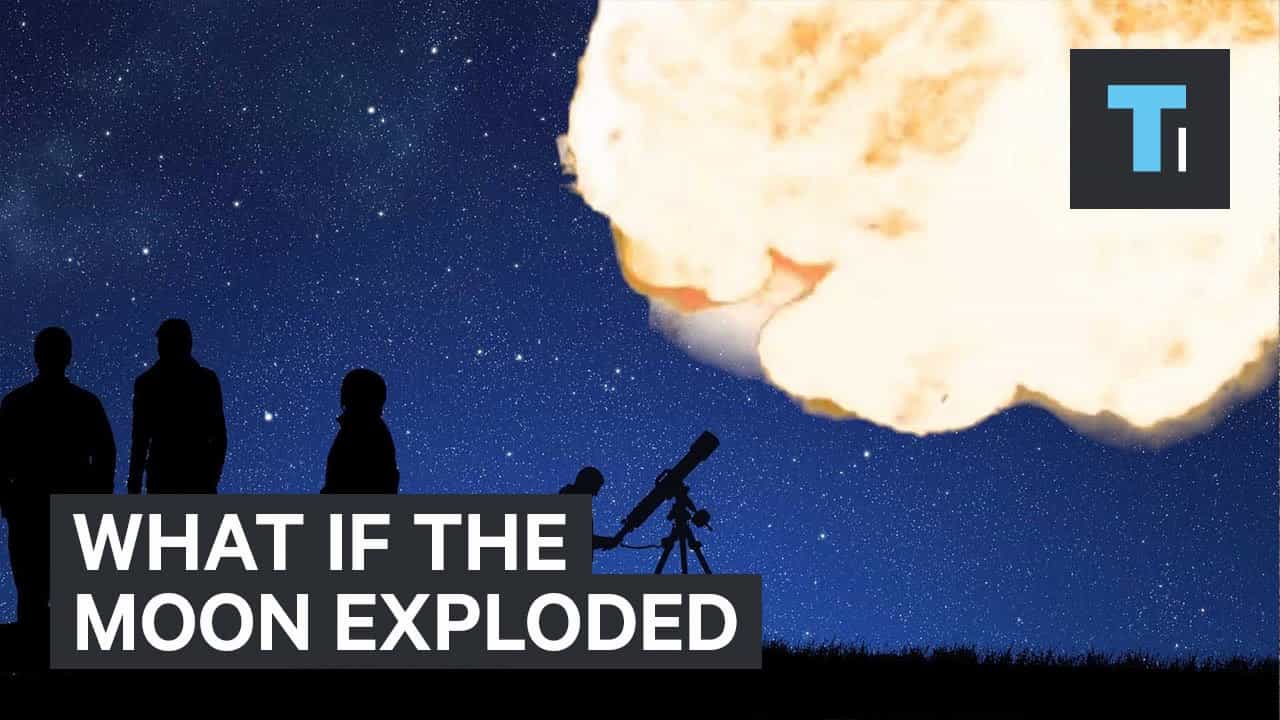 もし月が爆発したら、私たちの地球はどうなるのか？
